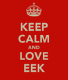 keep-calm-and-love-eek-1[1].png